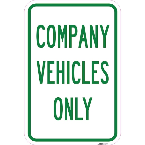 Signmission Company Vehicles Only, Heavy-Gauge Aluminum Rust Proof Parking Sign, 12" x 18", A-1218-25274 A-1218-25274 - main